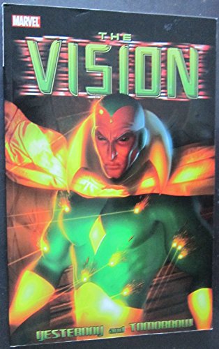 Stock image for Vision: Yesterday And Tomorrow TPB (Marvel Comics) for sale by Half Price Books Inc.