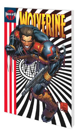 Imagen de archivo de House of M: World of M, Featuring Wolverine a la venta por HPB-Diamond