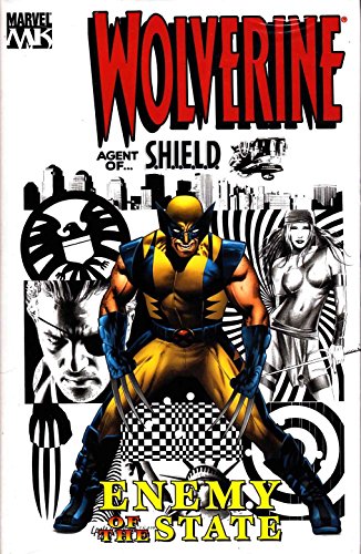 9780785119265: Wolverine: Enemy of the State (2)