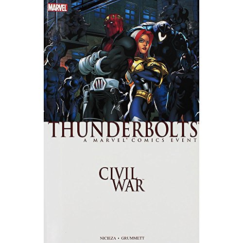 Civil War: Thunderbolts (9780785119470) by Nicieza, Fabian