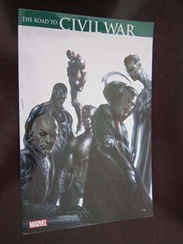 The Road to Civil War (9780785119746) by Brian Michael Bendis; J. Michael Straczynski