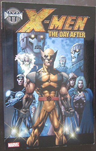 Imagen de archivo de Decimation X-Men - the Day After a la venta por A Good Read