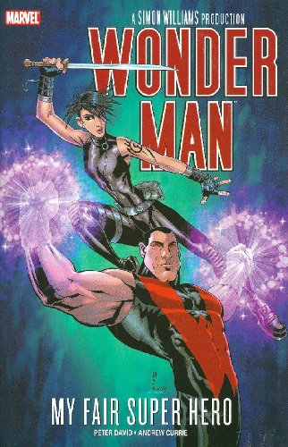 Stock image for Wonder Man: My Fair Super Hero for sale by WorldofBooks