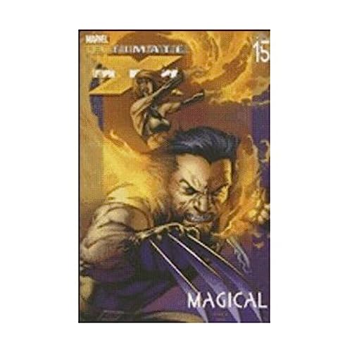 9780785120209: Ultimate X-Men Volume 15: Magical TPB (Ultimate X-men, 15)