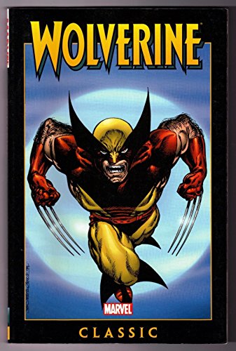 Wolverine Classic, Vol. 4 (9780785120544) by Goodwin, Archie