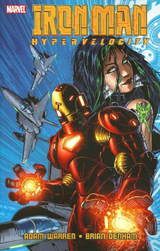Beispielbild fr Iron Man: Hypervelocity (Iron Man (Marvel Comics)) zum Verkauf von medimops