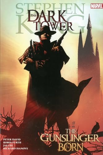 The Dark Tower, Vol. 1: The Gunslinger Born. - Stephen King, Peter David