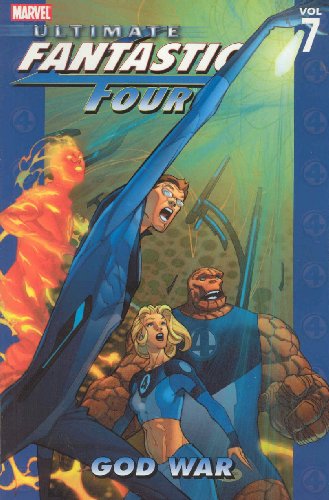 Imagen de archivo de Ultimate Fantastic Four, Vol. 7: God War a la venta por Goodwill Southern California