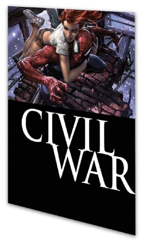 Civil War: Peter Parker, Spider-Man TPB - Aguirre-Sacasa, Roberto