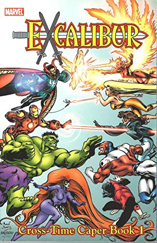 Beispielbild fr X-Men: Excalibur Classic, Vol. 3 - Cross Time Caper, Book 1 (v. 3, Bk. 1) zum Verkauf von Ergodebooks