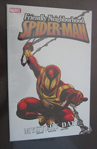9780785122173: Friendly Neighborhood Spider-Man Volume 2: Mystery Date TPB (Spider-Man (Graphic Novels))
