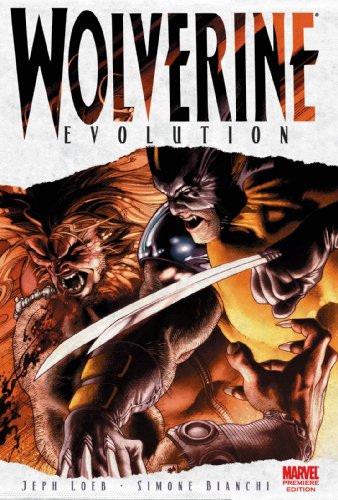 9780785122555: Wolverine: Evolution Premiere HC