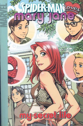 Beispielbild fr Spider-Man Loves Mary Jane Volume 3: My Secret Life Digest zum Verkauf von WorldofBooks