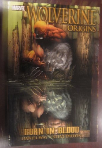 Imagen de archivo de Wolverine: Origins, Vol. 1: Born In Blood a la venta por Goodwill of Colorado