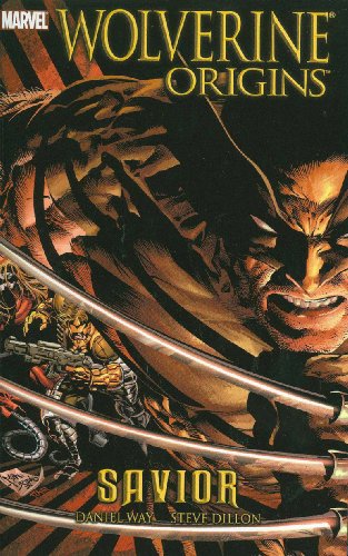Stock image for Wolverine: Origins, Vol. 2: Savior (v. 2) for sale by Ergodebooks