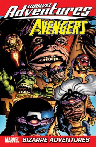 Imagen de archivo de Marvel Adventures the Avengers - Volume 3: Bizarre Adventures a la venta por ThriftBooks-Atlanta