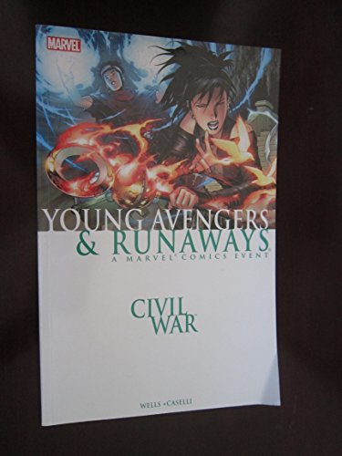 Stock image for Civil War: Young Avengers & Runaways for sale by SecondSale