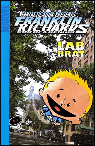 Stock image for Franklin Richards : Lab Brat for sale by Better World Books Ltd