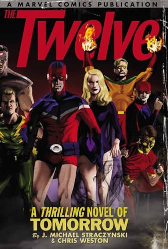 The Twelve 1 (1) (9780785123248) by Straczynski, J. Michael