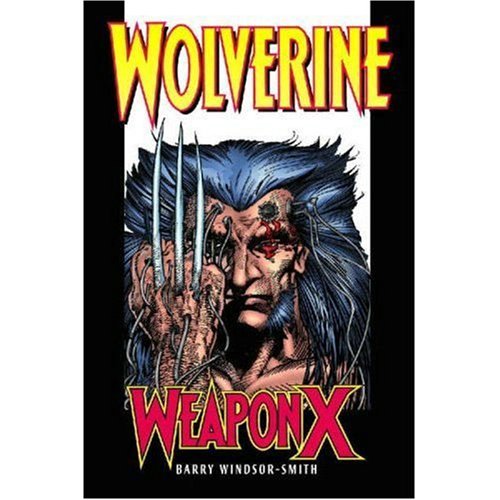 Wolverine: Weapon X (Marvel Premiere Classic) (9780785123279) by Windsor-Smith, Barry