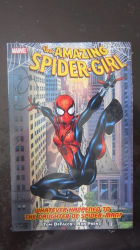 Beispielbild fr Amazing Spider-Girl, Vol. 1: Whatever Happened to the Daughter of Spider-Man? zum Verkauf von bmyguest books