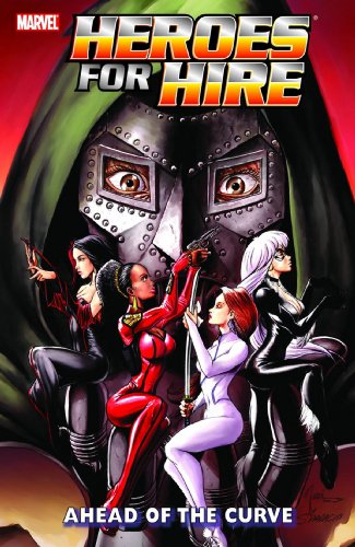 Stock image for Heroes For Hire Vol. 2: Ahead of the Curve (Marvel Comics, New Avengers) for sale by Decluttr