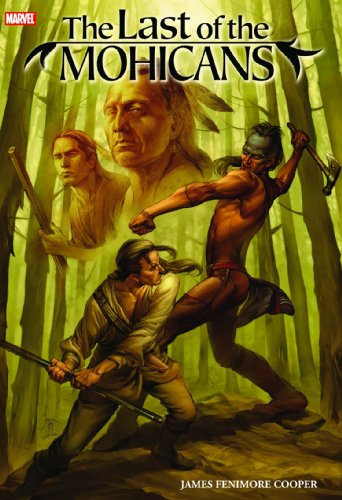 9780785124443: Marvel Illustrated: Last Of The Mohicans GN