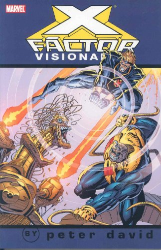 X-Factor Visionaries : Peter David Vol. 3