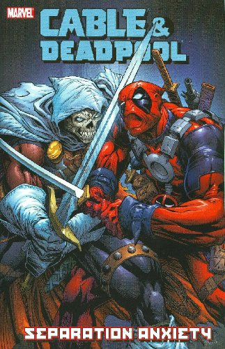 Imagen de archivo de Cable & Deadpool - Volume 7: Separation Anxiety (v. 7) a la venta por Ergodebooks