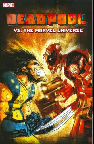 Imagen de archivo de Deadpool vs. the Marvel Universe a la venta por Textbooks_Source