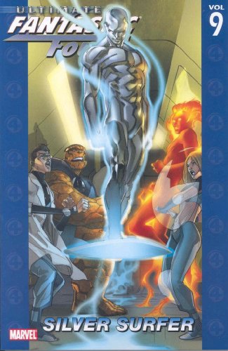 Imagen de archivo de Ultimate Fantastic Four Vol. 9: Silver Surfer a la venta por Half Price Books Inc.