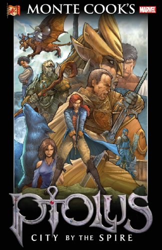 9780785125914: Monte Cook's Ptolus: City By The Spire TPB
