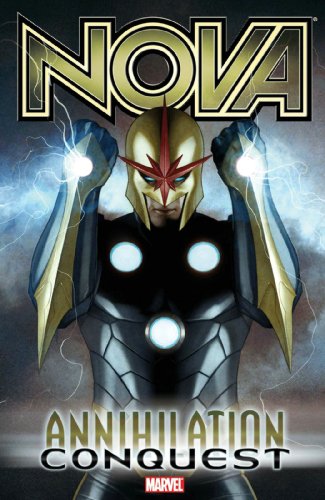 Nova, Vol. 1: Annihilation - Conque...