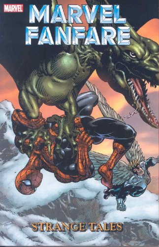 Beispielbild fr Marvel Fanfare,Vol. 1: Strange Tales zum Verkauf von Mojo Press Books