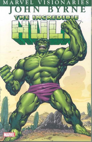 9780785127055: Hulk Visionaries: John Byrne Volume 1 TPB (Incredible Hulk)