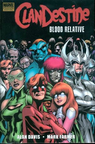 Beispielbild fr Clandestine: Blood Relative (Marvel Premiere Classic) zum Verkauf von Gardner's Used Books, Inc.