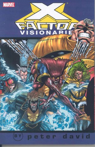 X-Factor Visionaries : Peter David Vol. 4