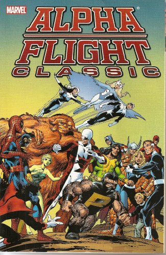 9780785127468: Alpha Flight Classic - Volume 1