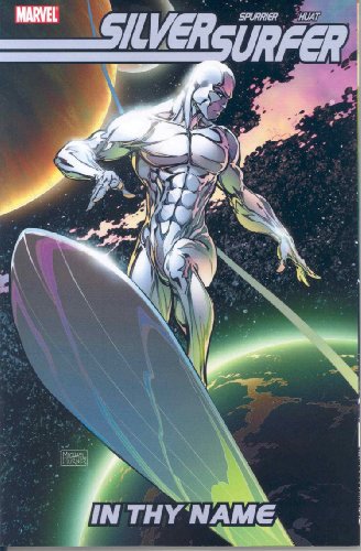 9780785127499: Silver Surfer: In Thy Name