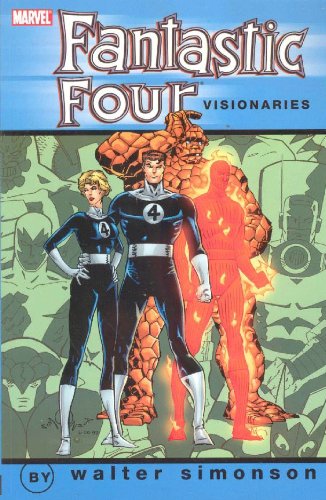 Fantastic Four Visionaries: Walter Simonson