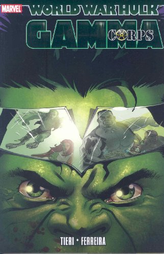 Stock image for World War Hulk: Gamma Corps (Incredible Hulk) for sale by Wonder Book