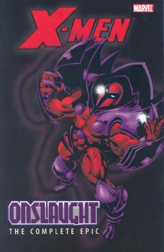 Stock image for X-Men: The Complete Onslaught Epic, Book 1 for sale by Wonder Book