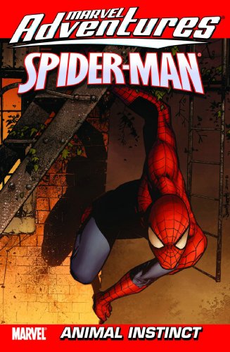 9780785128700: Marvel Adventures Spider-Man Volume 11: Animal Instinct Digest