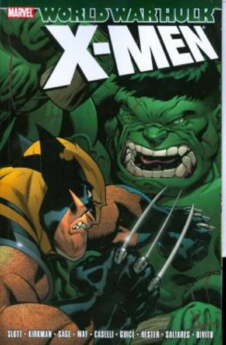 Stock image for World War Hulk: X-Men for sale by Uncle Hugo's SF/Uncle Edgar's Mystery