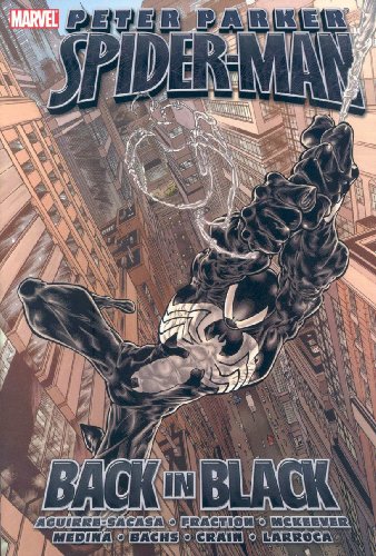 Spider-Man: Back in Black (9780785129202) by Roberto Aguirre-Sacasa; Matt Fraction; Sean McKeever