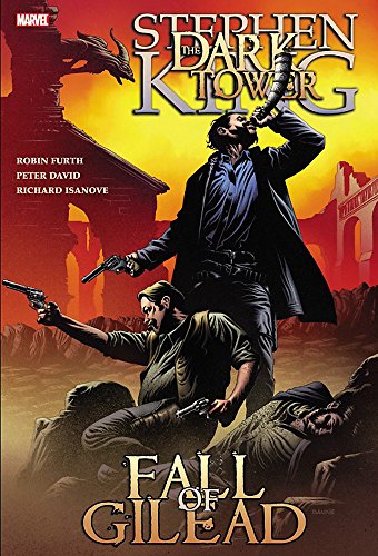 Stock image for Stephen King's Dark Tower: The Fall of Gilead for sale by Ergodebooks