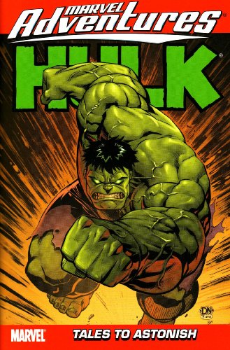 Hulk 4: Tales to Astonish (Marvel Adventures, 4) (9780785129813) by David, Peter