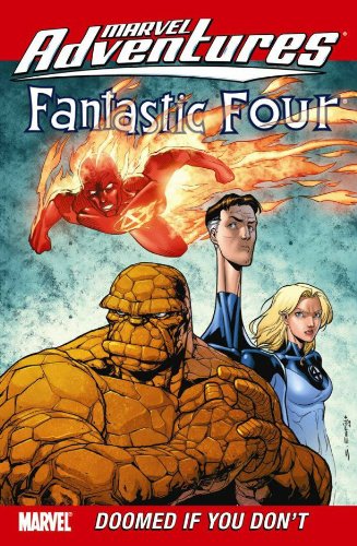 Stock image for Marvel Adventures Fantastic Four: Doomed if You Don't for sale by SecondSale