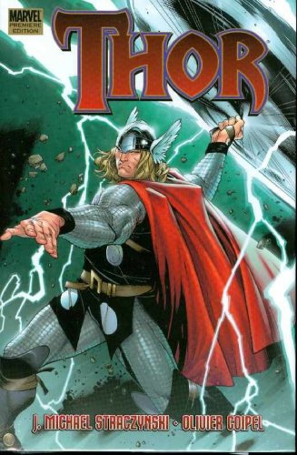 9780785130116: Thor By J. Michael Straczynski Volume 1 Premiere HC: Marvel Premiere Edition