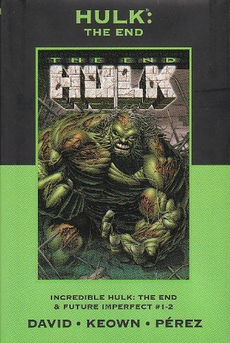 9780785130307: HULK PREM HC THE END DM ED 08